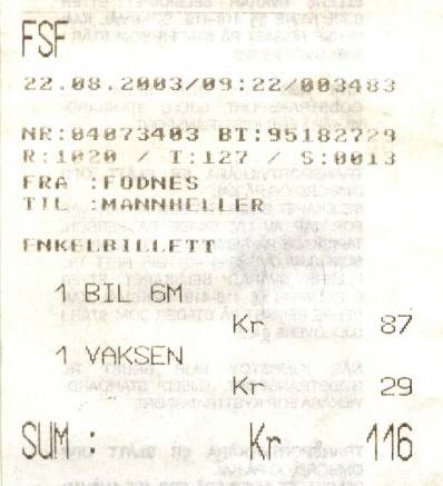 Die Überfahrt von Fodnes nach Manheller kostet rund 14,5 €.